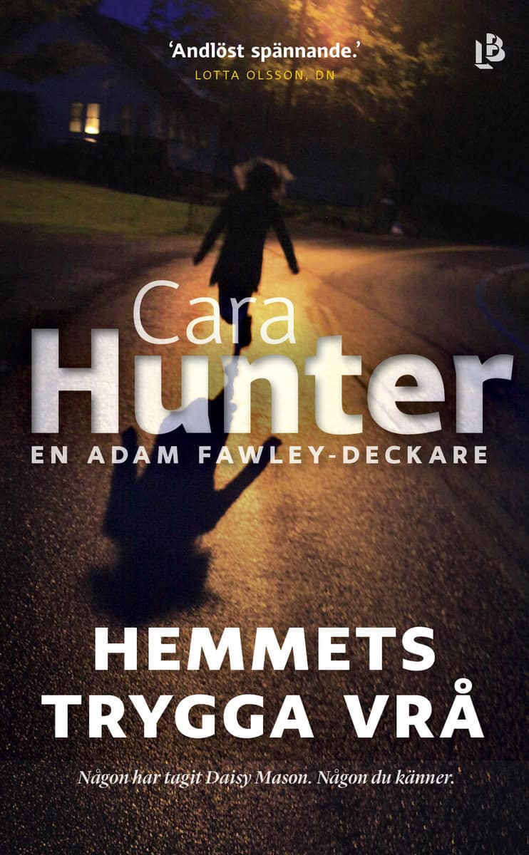 Hunter, Cara | Hemmets trygga vrå