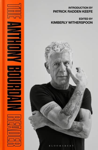 Bourdain, Anthony | The Anthony Bourdain Reader