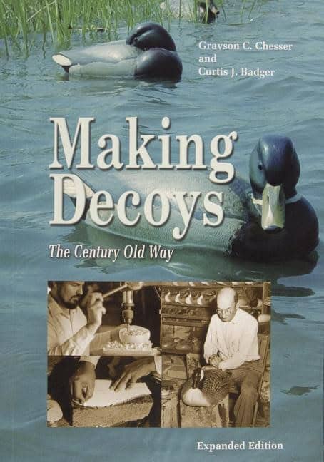 Grayson Chesser | Making Decoys : The Century Old Way