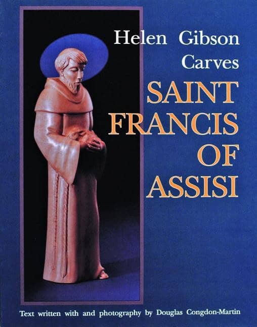 Helen Gibson | Helen Gibson Carves Saint Francis Of Assisi