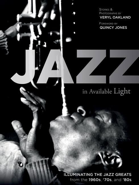 Veryl Oakland - Quincy Jones | Jazz In Available Light