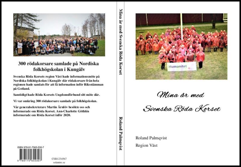 Palmqvist, Roland | Mina år med Svenska Röda Korset