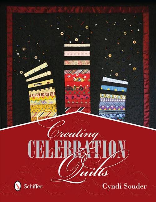 Cyndi Souder | Creating Celebration Quilts