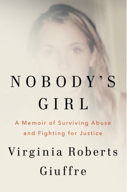 Giuffre, Virginia Roberts | Nobody's Girl