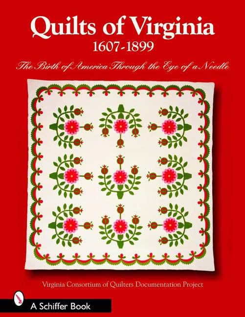 Virginia Consortium of Quilters' Documen | Quilts Of Virginia 1607-1899
