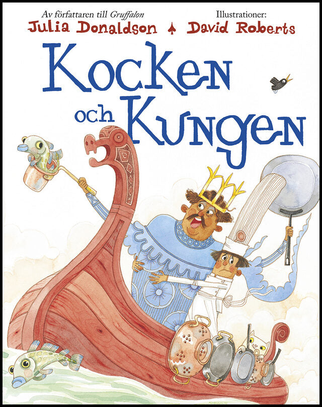 Donaldson, Julia | Kocken och kungen