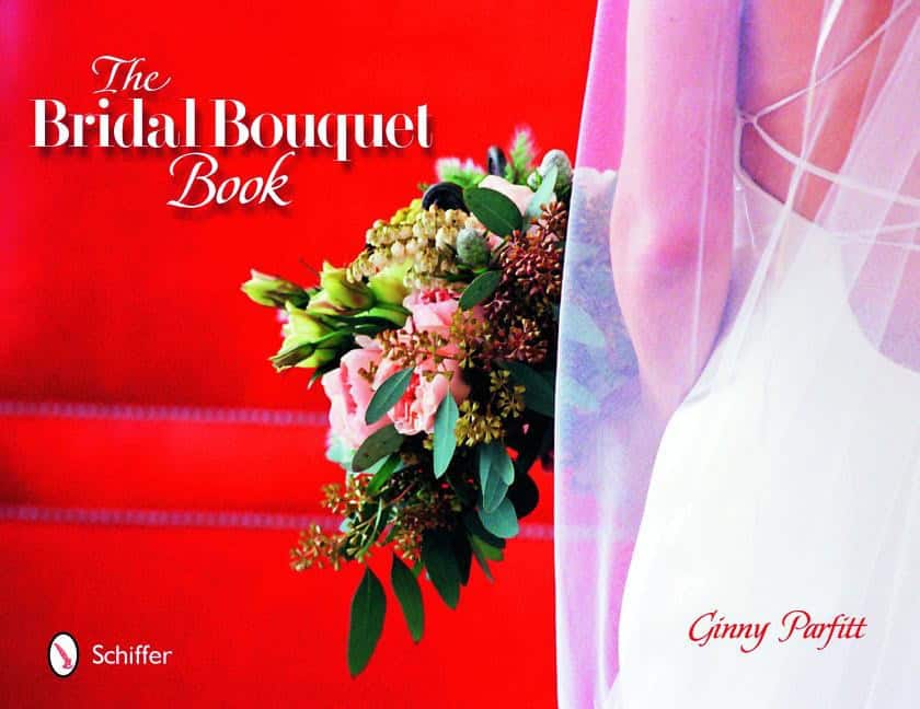 Ginny Parfitt - Richard Markel | The Bridal Bouquet Book