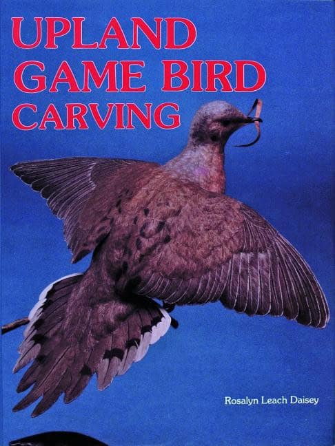 Daisey, Rosalyn Leach | Upland game bird carving
