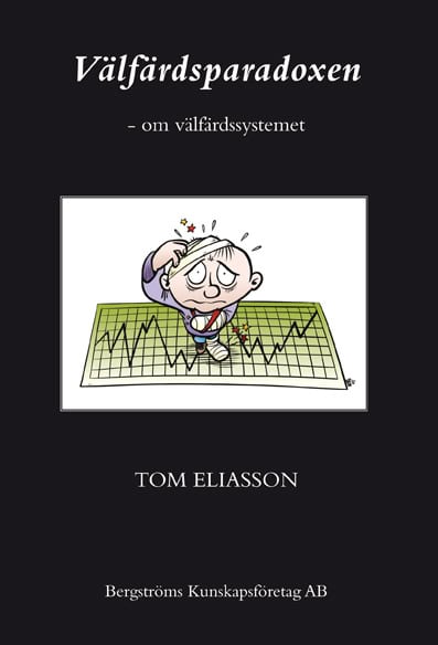 Eliasson, Tom | Välfärdsparadoxen