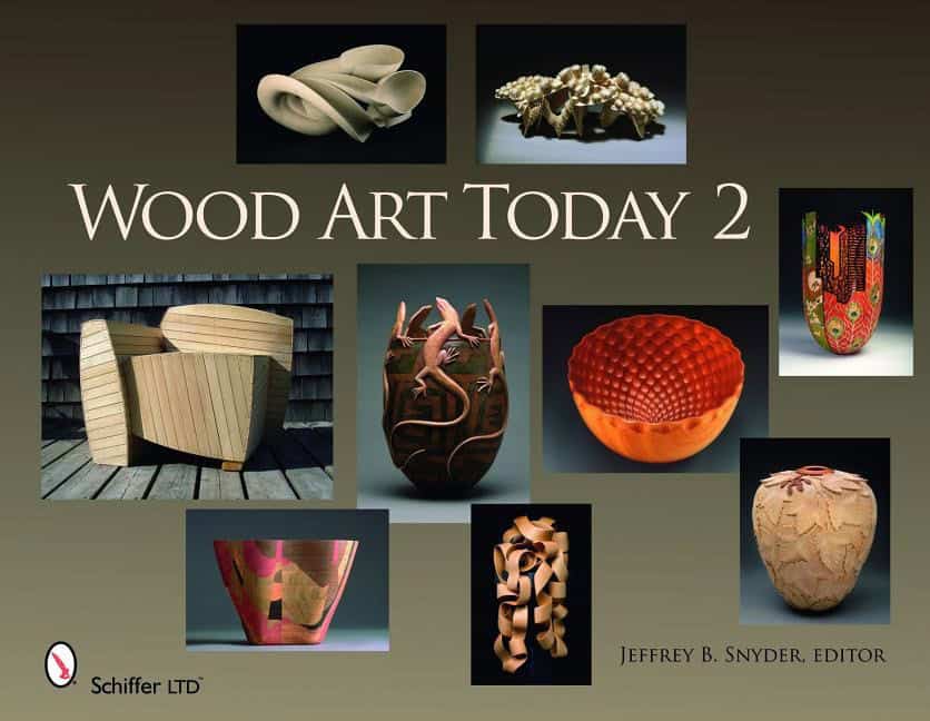 Jeffrey B. Snyder, editor | Wood Art Today 2