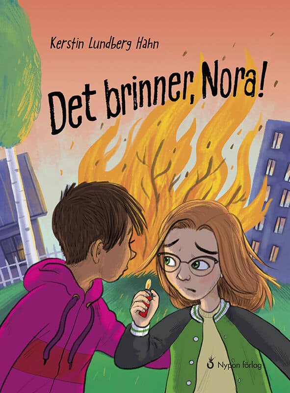 Lundberg Hahn, Kerstin | Det brinner, Nora!