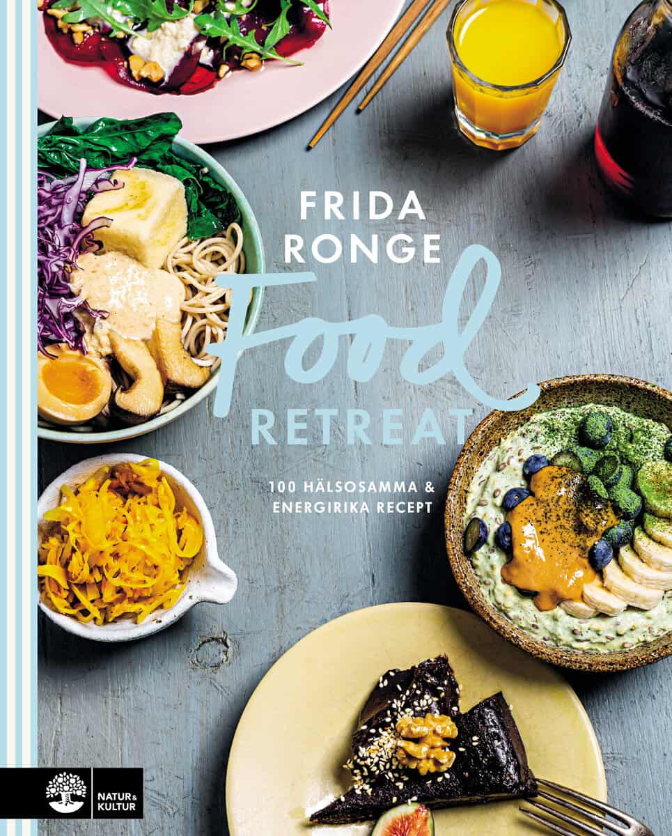 Ronge, Frida | Food retreat : 100 hälsosamma & energirika recept