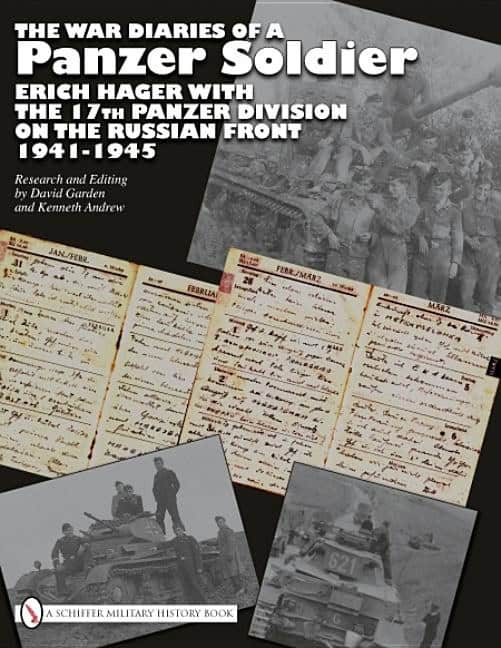 Andrew, Kenneth | War diaries of a panzer soldier : Erich hager with the 17th panzer division