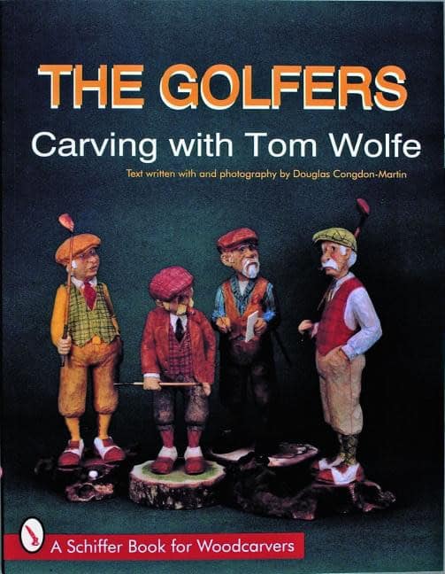 Tom Wolfe | The Golfers : Carving with Tom Wolfe