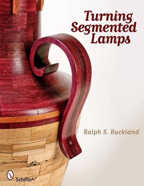 Ralph S. Buckland | Turning Segmented Lamps