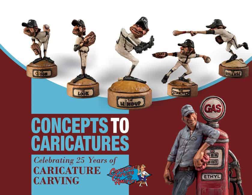 The Caricature Carvers Of America | Concepts to caricatures : Celebrating 25 years of caricature carving