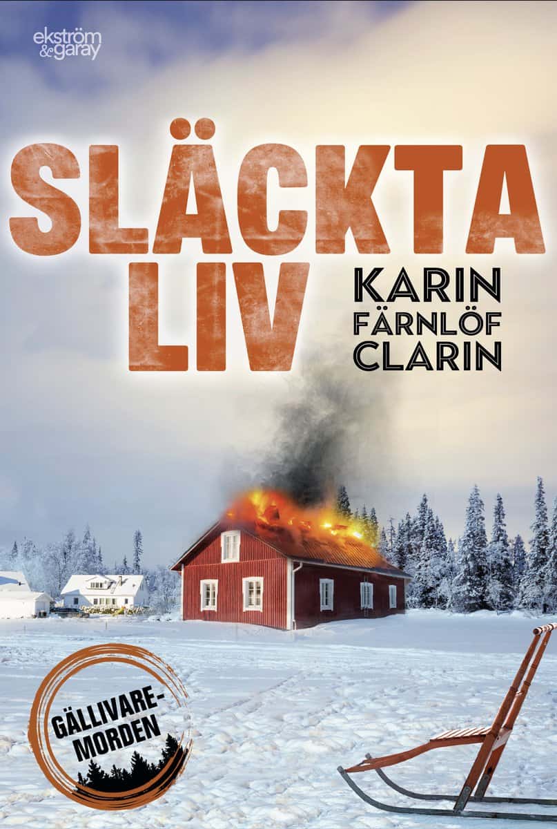 Färnlöf Clarin, Karin | Släckta liv