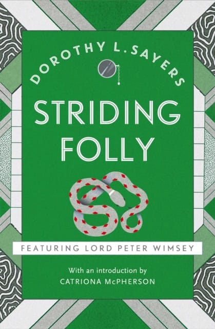 Sayers, Dorothy L | Striding Folly