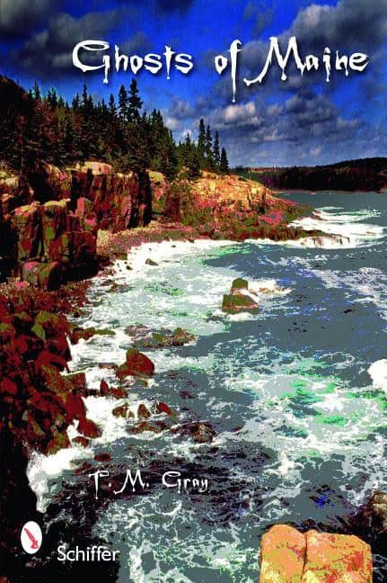 T. M. Gray | Ghosts Of Maine