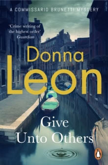 Leon, Donna | Give Unto Others