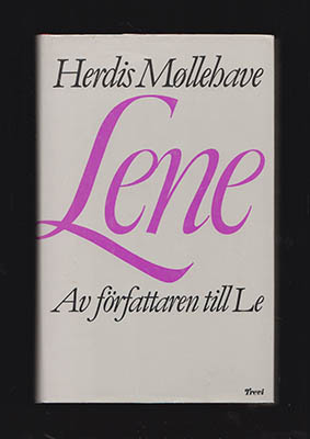 Møllehave, Herdis | Lene : Roman