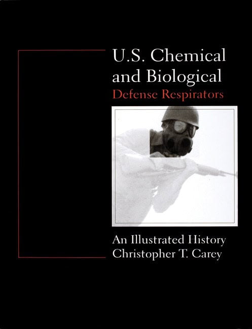 Chris Carey | U.S. Chemical And Biological Defense Respirators