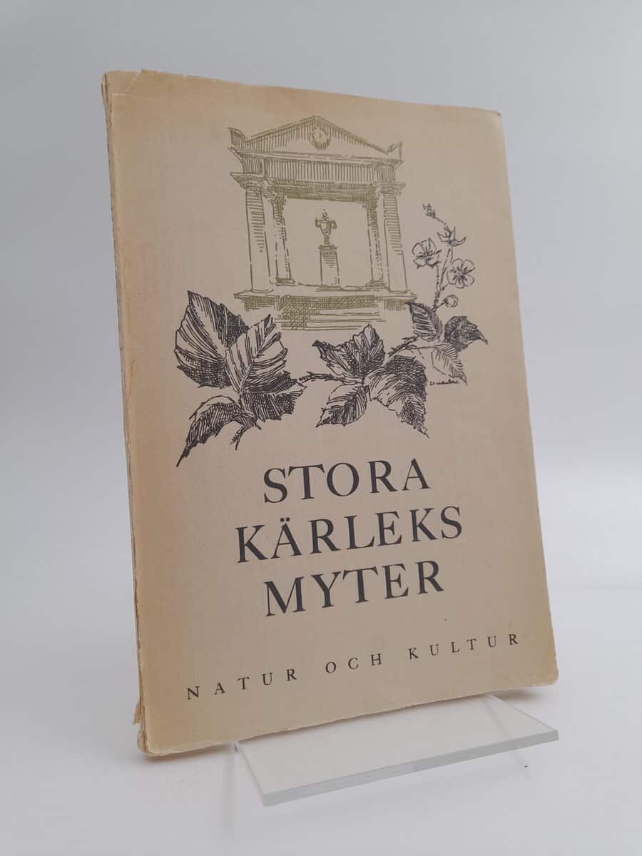 Lagercrantz, Olof | Stora kärleksmyter