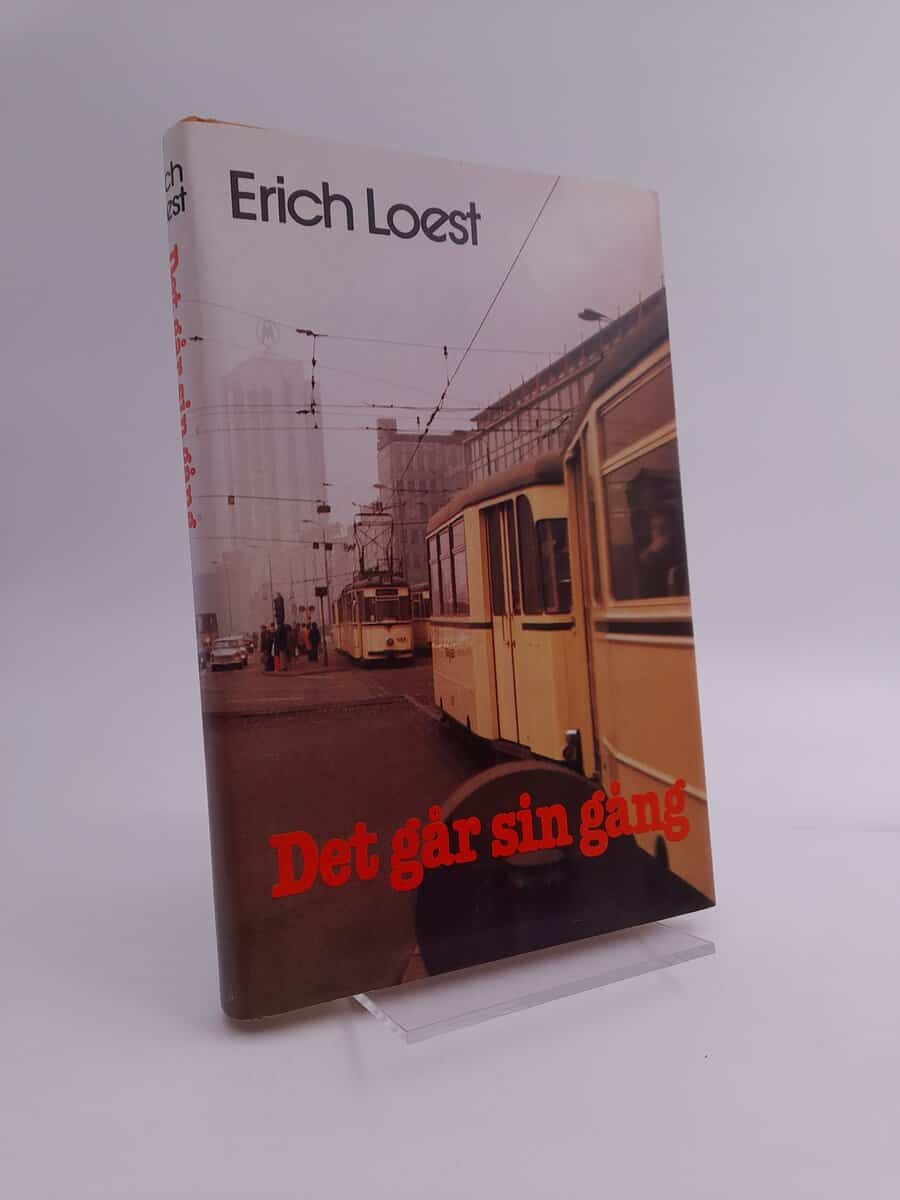 Loest, Erich | Det går sin gång eller Slättens mödor : Roman