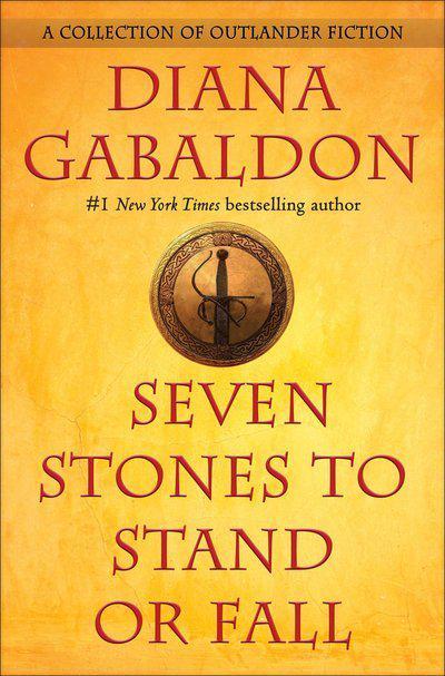 Gabaldon, Diana | Seven Stones to Stand or Fall