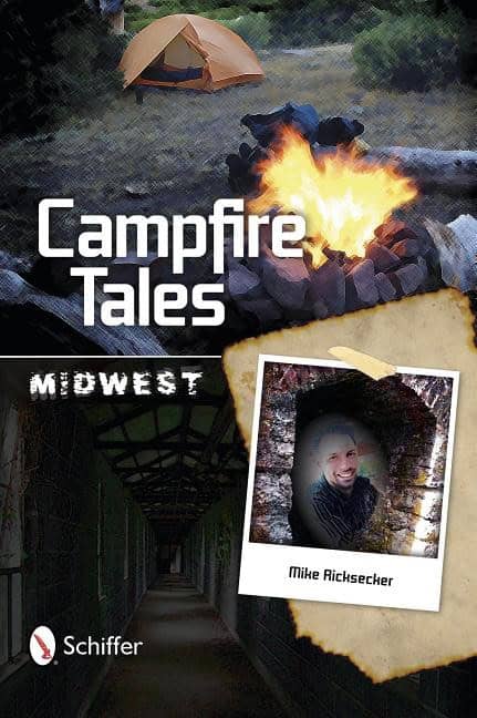 Mike Ricksecker | Campfire Tales Midwest