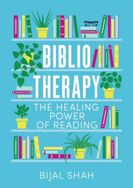 Shah, Bijal | Bibliotherapy