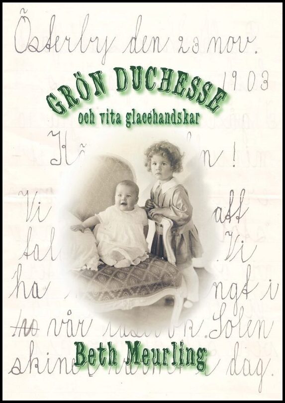 Meurling, Beth | Grön Duchesse och vita glacéhandskar