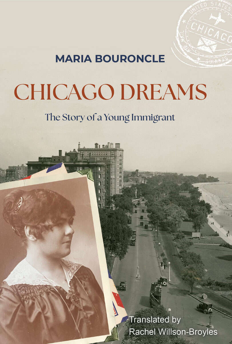 Bouroncle, Maria | Chicago Dreams : The Story of a Young immigrant
