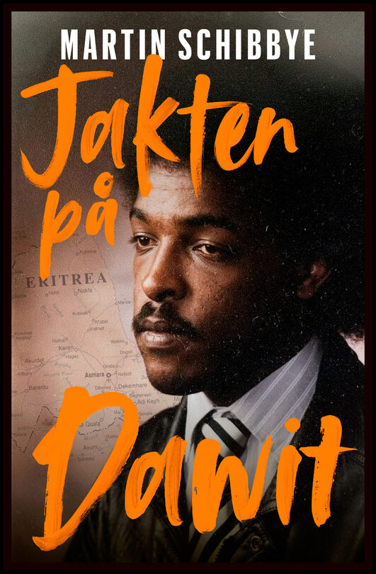 Schibbye, Martin | Jakten på Dawit