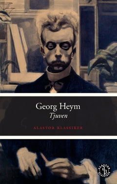 Heym, Georg | Tjuven