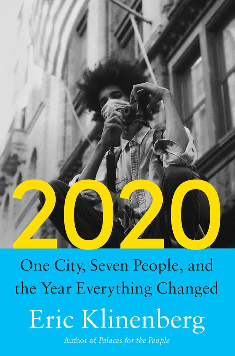 Klinenberg, Eric | 2020