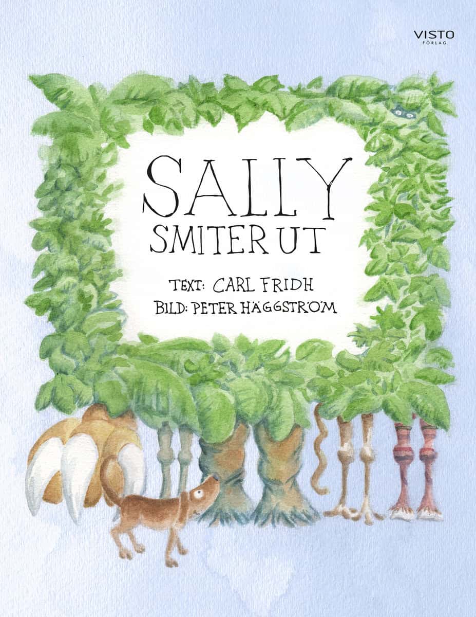 Fridh, Carl | Sally smiter ut