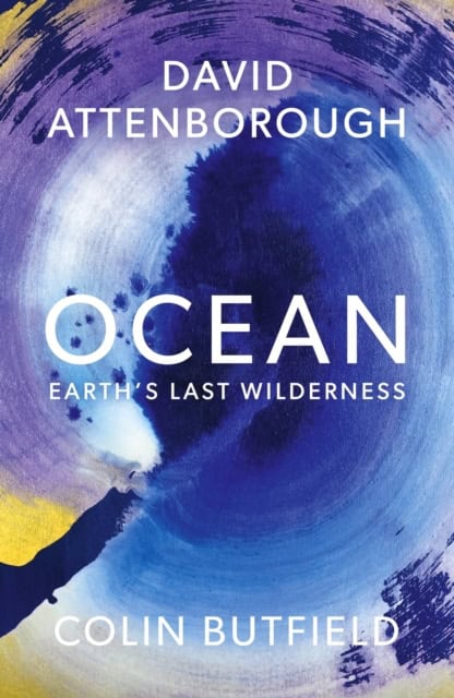 Attenborough, Sir David | Ocean