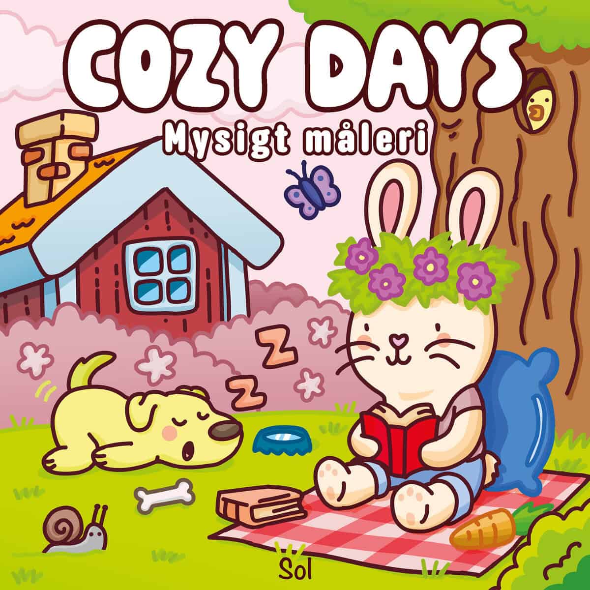 Sol, Mikael | Cozy days : Mysigt måleri