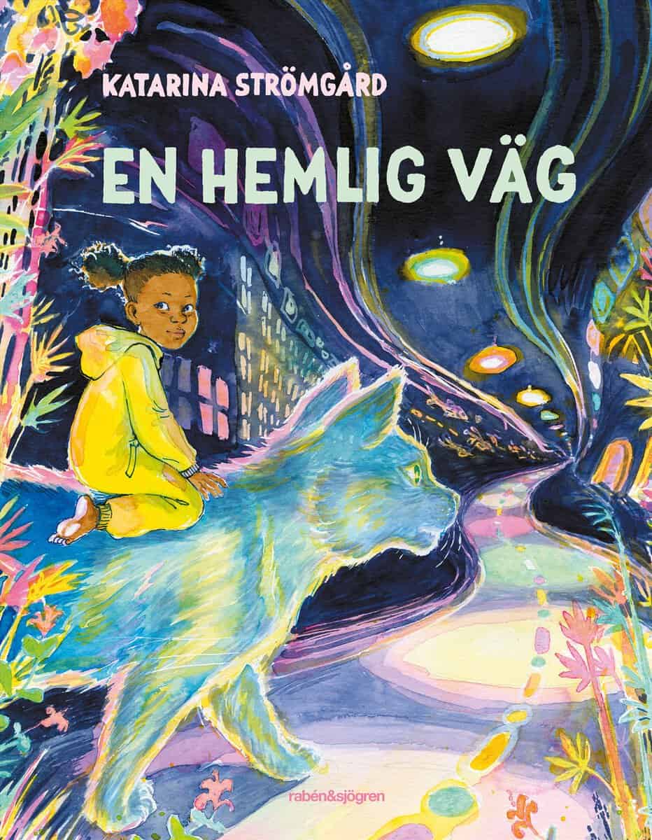 Strömgård, Katarina | En hemlig väg