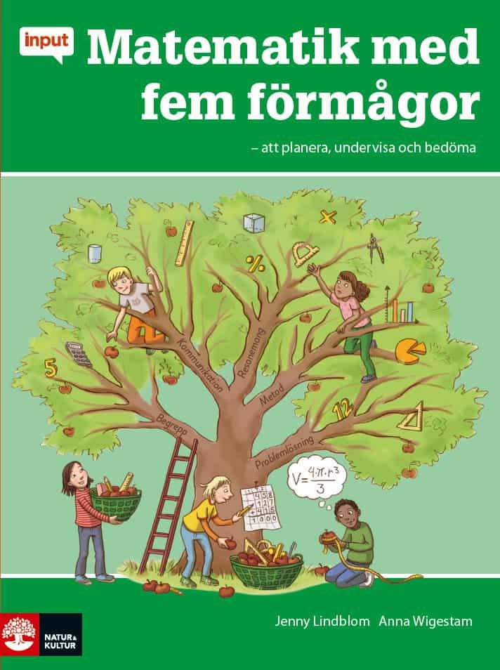 Lindblom, Jenny | Wigestam, Anna | Input Matematik med fem förmågor