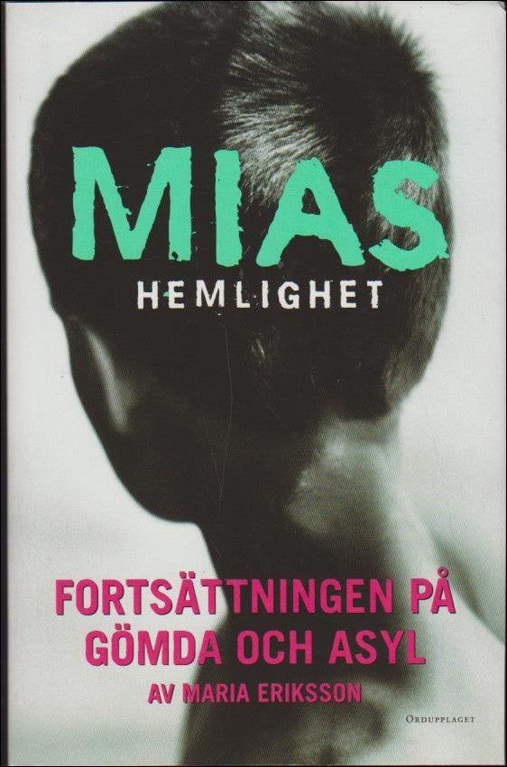 Eriksson, Maria | Mias hemlighet