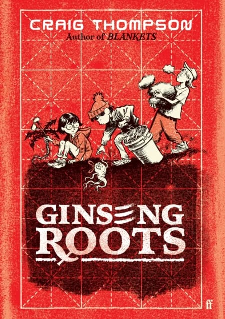 Thompson, Craig | Ginseng Roots