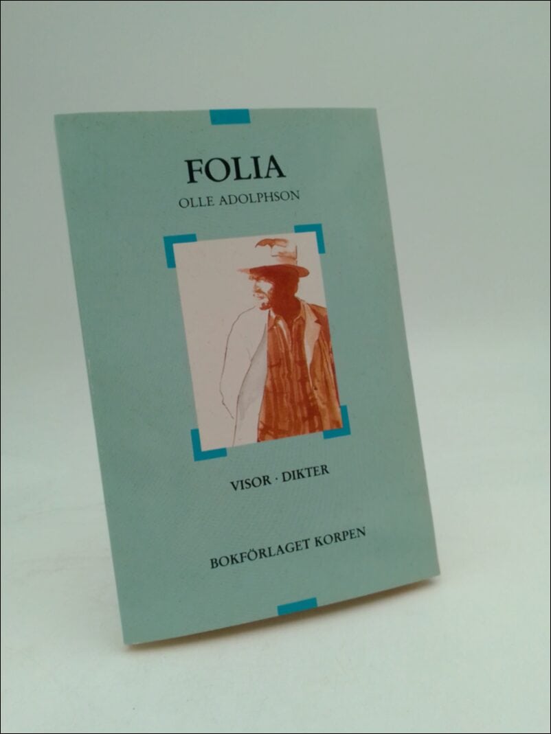 Adolphson, Olle | Folia visor : Dikter