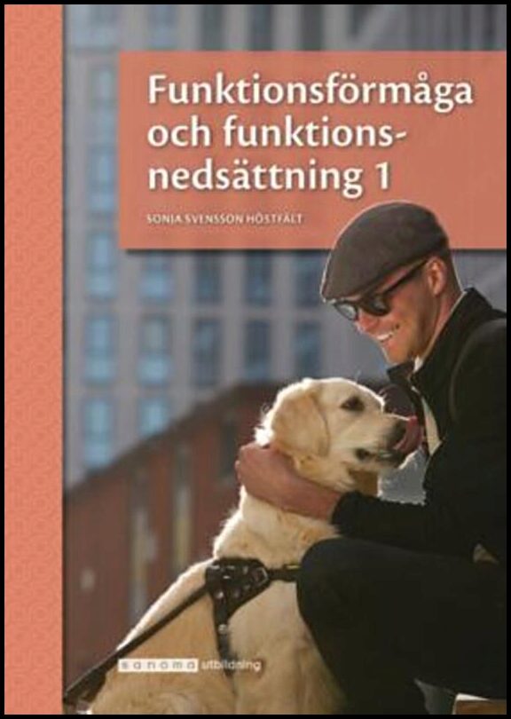 Svensson Höstfält, Sonja | Funktionsförmåga och funktionsnedsättning 1
