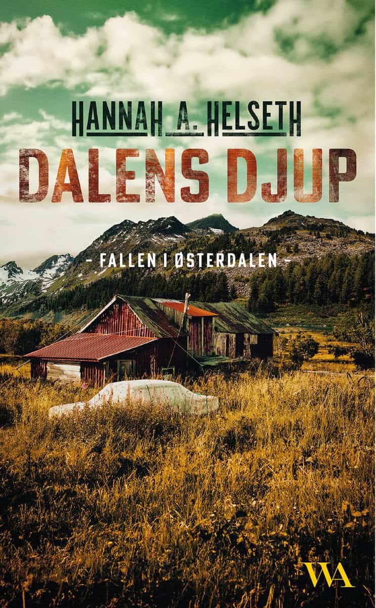 Helseth, Hannah A. | Dalens djup