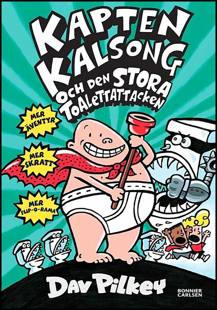 Pilkey, Dav | Kapten kalsong : och den Stora Talettattacken