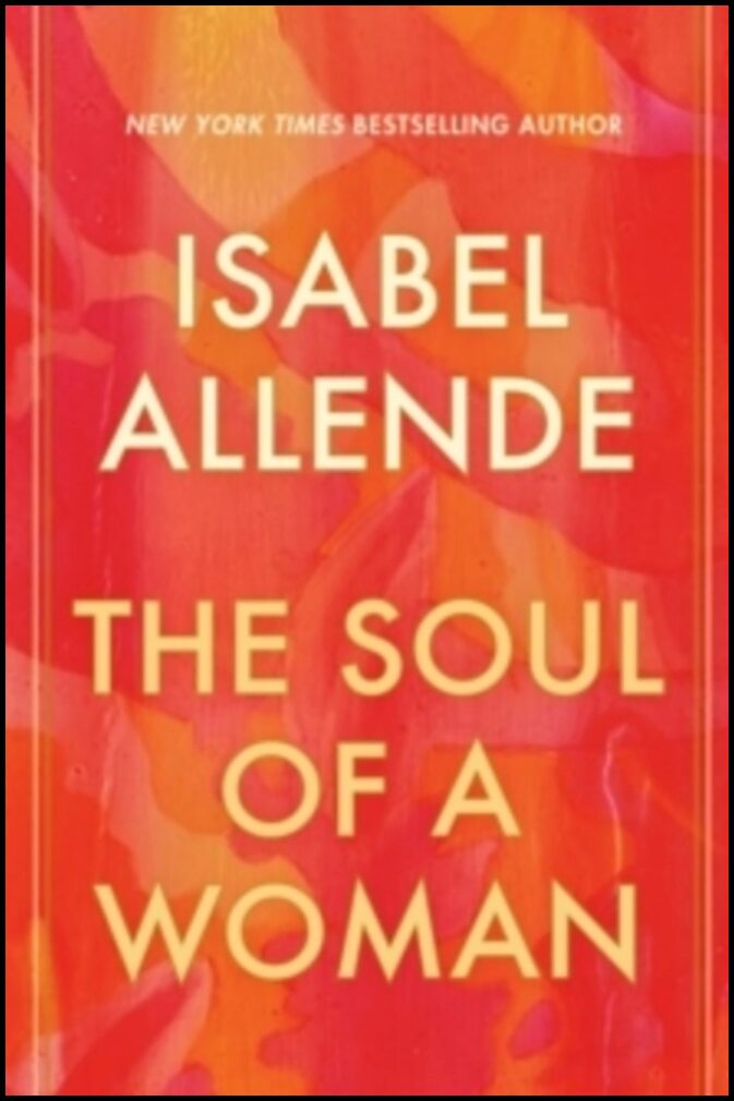 Allende, Isabel | The Soul of a Woman