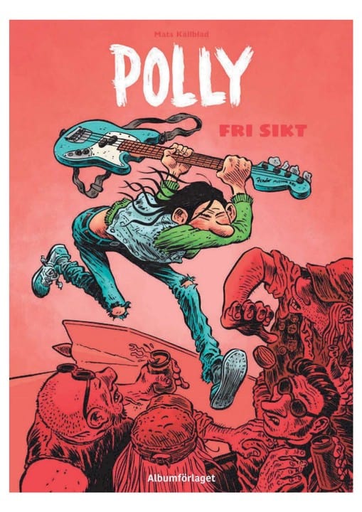 Källblad, Mats | Polly : Fri sikt