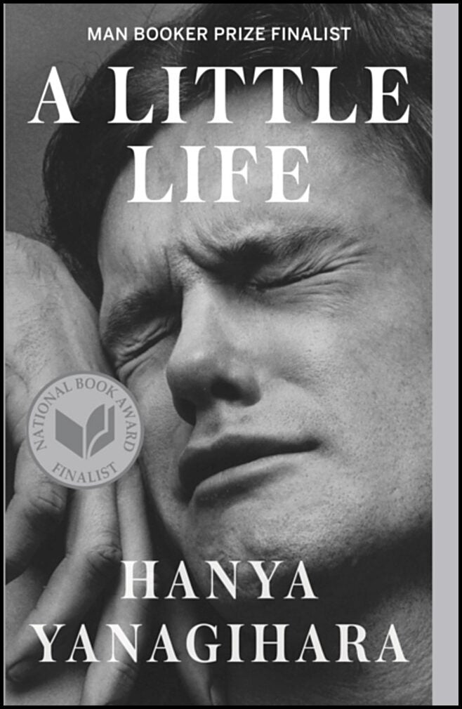 Yanagihara, Hanya | A Little Life